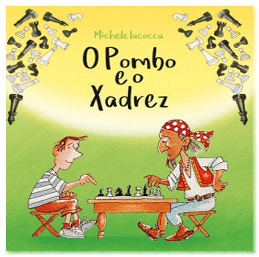 O Pombo E O Xadrez