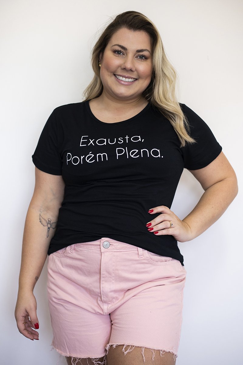 T Shirt Feminina Plus Size De Algodão Exausta Porém Plena