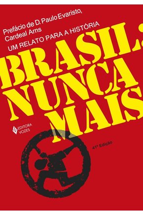 Brasil -  nunca mais