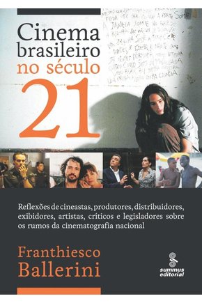 Cinema brasileiro no seculo 21