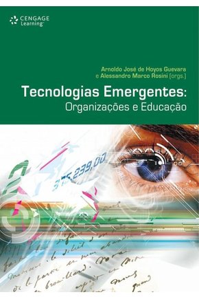 P tecnologias emergentes organizacoes e educacao