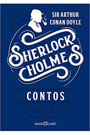 Sherlock holmes - contos sir arthur conan doyle
