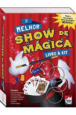 Melhor show de magica, o - livro e kit
