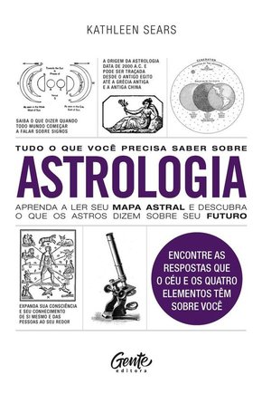 Tudo o que voce precisa saber sobre astrologia