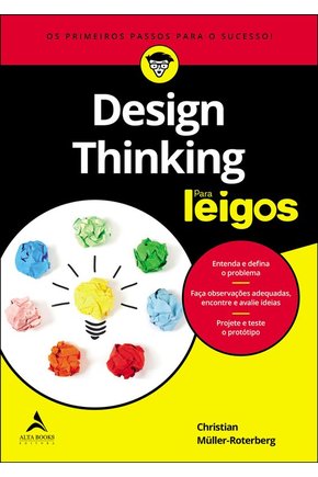 Design thinking para leigos
