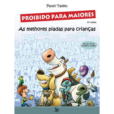Livro - 365 Incríveis Piadas e Charadas - Livros de Literatura Infantil -  Magazine Luiza