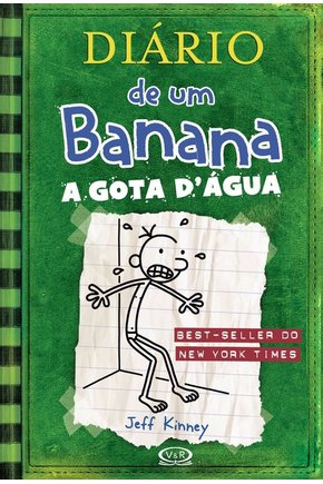 Diario de um banana - vol 03 - a gota d'agua