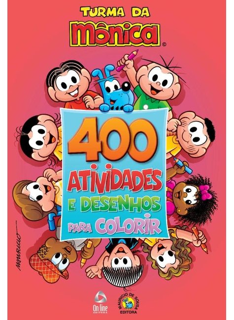 Turma da Mônica  400 Atividades e Desenhos Para Colorir