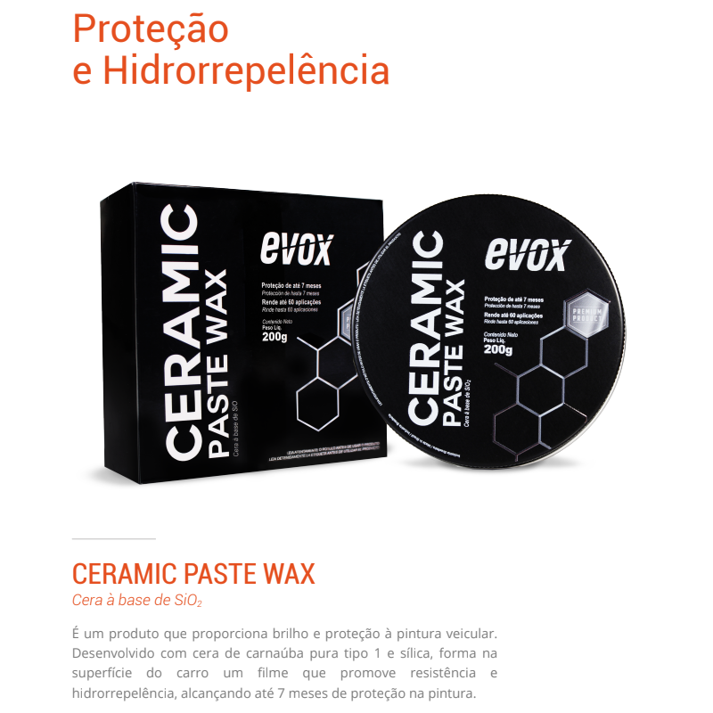Ceramic Paste Wax Brilho e Proteção EVOX 200g