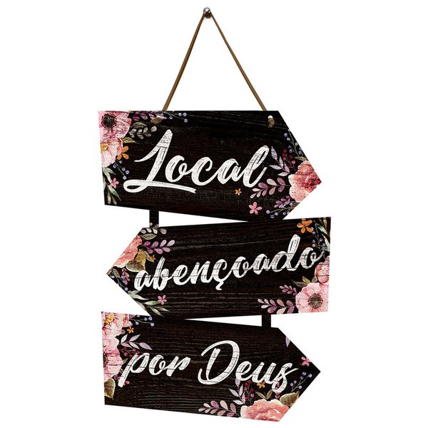 Placa Indicativa para Decoração Flores Frases Deus Sala Placa Indicativa para Decoração Flores Frases Deus Sala