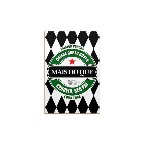 Quadro Decorativo Avulso Frases Pai Cerveja Quadro Decorativo Avulso Frases Pai Cerveja