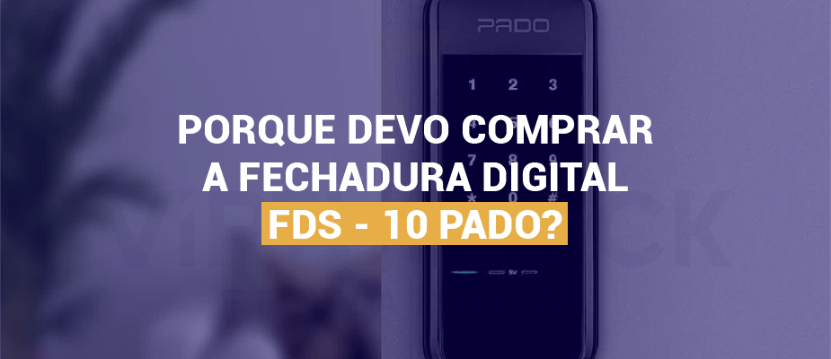 FDS-10: Por que Esta Fechadura Digital é a Escolha Definitiva para sua Privacidade?