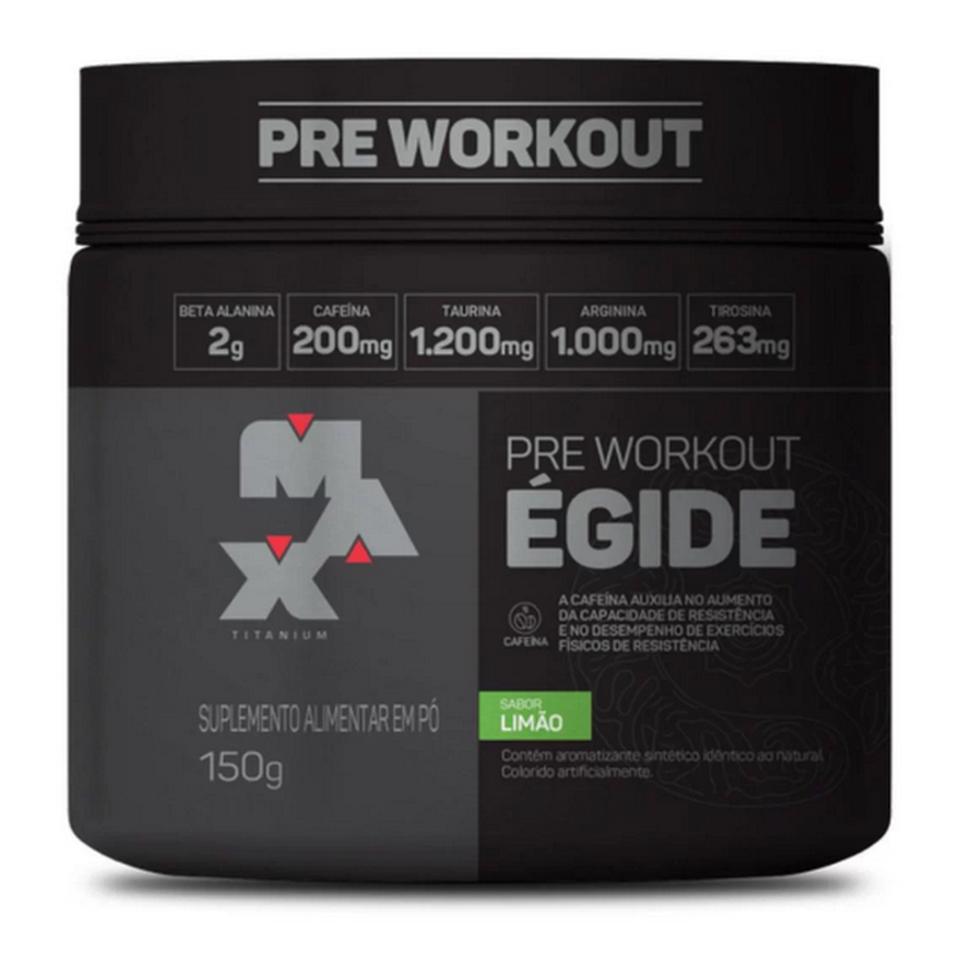 Pré Treino Égide Pre Workout 150g Max Titanium Pré Treino Égide Pre Workout 150g Max Titanium