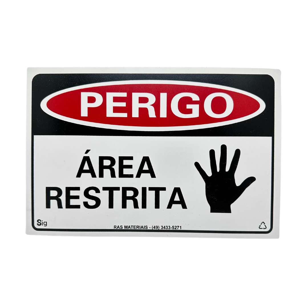 Placa Perigo Rea Restrita X Cm