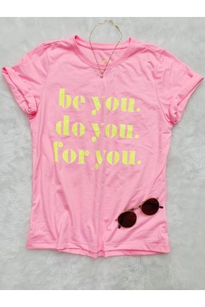 T-Shirt Rosa Neon Be You