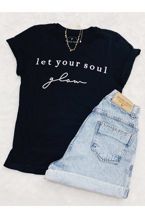T-Shirt Let Your Soul Glow