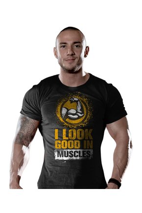 Camiseta Academia I Look Good In Muscles