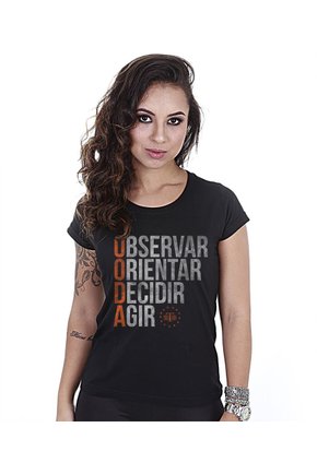 Camiseta Militar Baby Look Feminina Ciclo Ooda Observar Orientar Decidir Agir Team Six